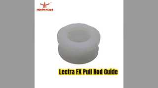 Guide de tige de traction pour tube de couteau Lectra Vector FX 129845